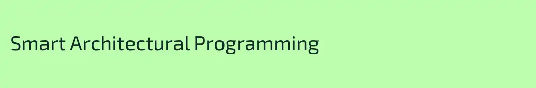 Smart Architectural Programming